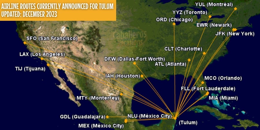 Map Of Airline Routes To Tulum International Airport - December 2023